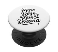 Più Cani Meno Dramma Amante Dei Cani Dire Divertente Amante PopSockets PopGrip Adesivo