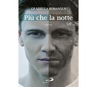 Più che la notte