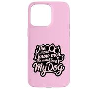 Più conosco gli uomini e più amo il mio cane Pink Paw Lover Custodia per iPhone 15 Pro Max