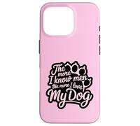 Più conosco gli uomini e più amo il mio cane Pink Paw Lover Custodia per iPhone 16 Pro