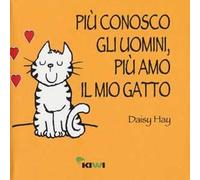 Più conosco gli uomini, più amo il mio gatto