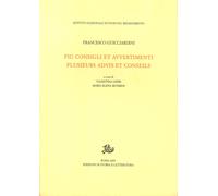 Più consigli e avvertimenti. Plusieurs advis et conseils