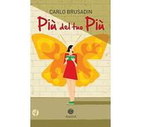 Più del tuo più
