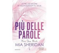 Più delle parole. More than words