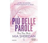 Più delle parole. More than words