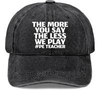 più dici Meno giochiamo a PE Teacher Hat Men Funny Baseball cap Funny Gifts for Men