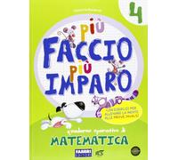 Più faccio più imparo! Matematica. Per la 4ª classe elementare