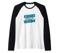 più Forte di Ieri Citazione Motivazionale Fitness Maglia con Maniche Raglan