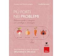 Più forti nei problemi. Potenziamento e recupero con analogie e immagini. Con app