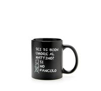 Più Forty - Tazza Mug SEI DI BUON UMORE AL MATTINO? Nera