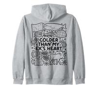 più Freddo del Cuore del Mio Ex - Umorismo in Alaska Felpa con Cappuccio