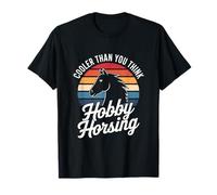 più Fresco di Quanto Pensi Che Hobby Hobby Hobbyhorse Maglietta