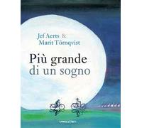 Più grande di un sogno. Ediz. a colori