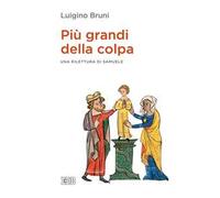 Più grandi della colpa. Una rilettura di Samuele