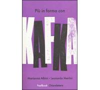 Più in forma con Kafka