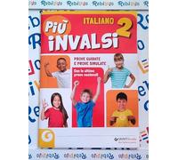 PIU' INVALSI 2 ITALIANO - (9788809959781) + Materiali didattici - Rebillo