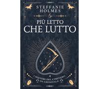 Più Letto Che Lutto: Italian edition: 4