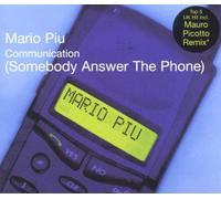 Piu,Mario - Communication (Somebody Answer
