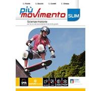 PIU' MOVIMENTO SLIM - (9788839303301) + Materiali didattici - Rebillo