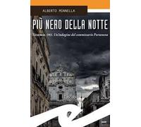 Più nero della notte. Sicarusa, 1965. Un'indagine del commissario Portanova