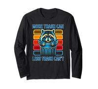più pattumiera Meno Spazzatura Non può - Funny Raccoon Maglia a Manica