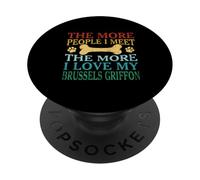 Più persone incontro più amo il mio grifone di Bruxelles PopSockets PopGrip Adesivo