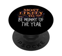 Più probabile che Halloween sia la mummia dell"anno corrispondente PopSockets PopGrip Adesivo