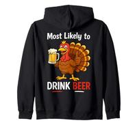 più Probabilmente Bere Birra Divertente Ringraziamento Turchia Famiglia Felpa con Cappuccio