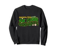 Più Probabilmente Fare Un Addio Irlandese Groovy St Patrick's Day Felpa