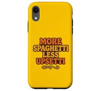 Più Spaghetti Meno Upsetti Divertente Amante della Pasta Italiano Custodia per iPhone XR