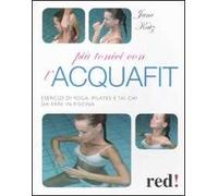 Più tonici con l'acquafit.