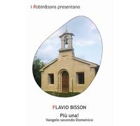 Più una! Vangelo secondo Domenico