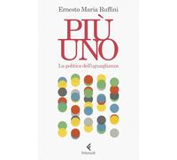 Più uno. La politica dell'uguaglianza