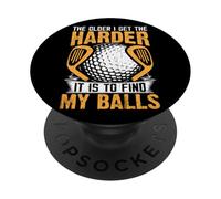 Più vecchio divento più difficile è trovare le mie palle PopSockets PopGrip Adesivo