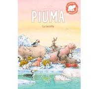 Piuma. La raccolta. Ediz. a colori