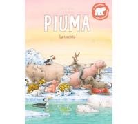 Piuma. La raccolta. Ediz. a colori [Hardcover] De Beer, Hans
