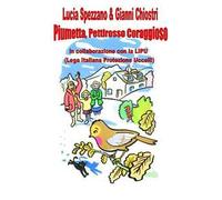 Piumetta, pettirosso coraggioso