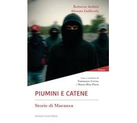 Piumini e catene. Storie di maranza: Vol. 1