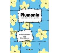 Piumonia. Una terra da scoprire coprendosi