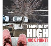 Piunti, Nick - Temporary High