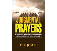Pius Joseph Judgmental Prayers (Tascabile)