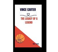 Pius T Bliss Vince Carter (Tascabile)