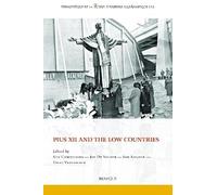 Pius XII and the Low Countries