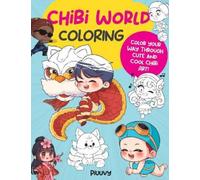 Piuuvy Chibi World Coloring (Tascabile) Manga Coloring