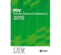 PIV Principi Italiani di Valutazione 2015