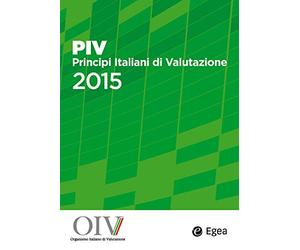 PIV Principi Italiani di Valutazione 2015