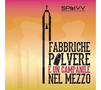 Piva Simone - Fabbriche Polvere E Un Campanile Nel Mezzo - Cd
