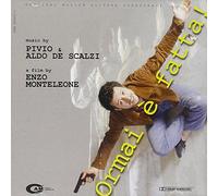 PIVIO & ALDO DE SCALZI (OST) - Ormai E Fatta!