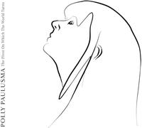 Polly Paulusma The Pivot On Which the World Turns (CD) Album