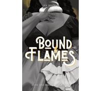 Pix Pentham Bound by Flames (Tascabile)